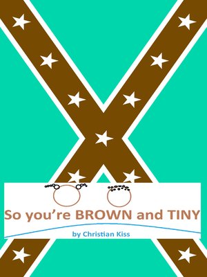 cover image of So you're BROWN and TINY